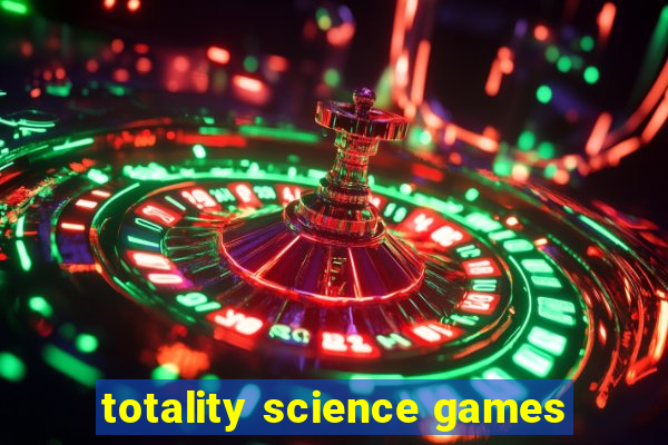 totality science games